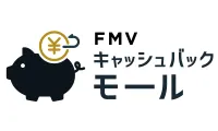 FMVキャッシュバックモール